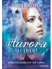 Karibu Buch - Aurora Academy (Band 2) - Wenn das Nordlicht entflammt