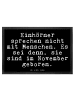 Mr. & Mrs. Panda Fußmatte Einhörner sprechen nicht mit... mit Sp... in Schwarz