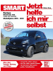 Motorbuch Verlag Smart Fortwo Modellreihe 453