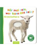 ars edition Buch - Hör mal rein, wer kann das sein? - Streicheltiere