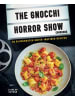 Ryland Peters & Small Buch - Gnocchi Horror Show Cookbook