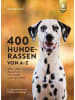 Verlag Eugen Ulmer Buch - 400 Hunderassen von A-Z