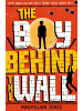 Welbeck Publishing Group Buch - The Boy Behind The Wall