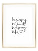 Tales by Jen Poster / Kunstdruck "Happy mind happy life" I Ohne Rahmen