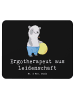Mr. & Mrs. Panda Mauspad Ergotherapeut Leidenschaft mit Spruch in Schwarz