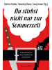 HarperCollins Buch - Du stirbst nicht nur zur Sommerzeit