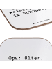 Mr. & Mrs. Panda Untersetzer Gläser Spruch Opa Weisheit mit Spruch in Weiß