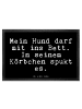 Mr. & Mrs. Panda Gummimatte Mein Hund darf mit... mit Spruch in Schwarz
