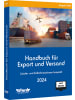 Ecomed Buch - Handbuch für Export und Versand, m. 1 Buch, m. 1 Online-Zugang