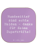 Mr. & Mrs. Panda Untersetzer Glas Spruch Hundesitter Helden mit ... in Lavendeltraum