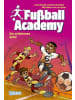 Carlsen Buch - Fußball Academy 6: Ein schlimmes Spiel