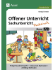 Auer Verlag Offener Unterricht Sachunterricht - praktisch 1-2 | Fertige Stundenentwürfe -...