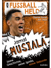 Karibu Buch - Mein Fußballheld Jamal Musiala  - Seine Geschichte, seine Spiele,