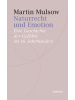 Wallstein Buch - Naturrecht und Emotion