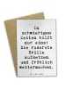 Grußkarte Spruch Hoffnung in schwierigen Zeiten... in Weiß