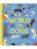 Nosy Crow Buch - A World of Dogs