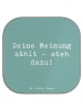 Mr. & Mrs. Panda gläseruntersetzer Spruch Mutig zu Meinungen mit... in Meeresbrise