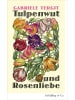 Schöffling & Co. Buch - Tulpenwut und Rosenliebe