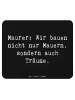Mr. & Mrs. Panda Maus-Pad Spruch Maurer Träume mit Spruch in Schwarz