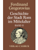 Beck Buch - Geschichte der Stadt Rom im Mittelalter  Band 2: Siebentes bis zwöl