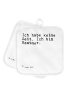 Mr. & Mrs. Panda Potholder Ich habe keine Zeit.... mit Spruch in Weiß