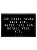 Mr. & Mrs. Panda Fußmatte Ich hatte heute viel... mit Spruch in Schwarz