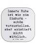 Untersetzer Tasse Spruch Innere Ruhe mit Spruch in Weiß