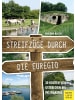 Meyer + Meyer Fachverlag Streifzüge durch die Euregio | 30 Routen von Ostbelgien bis ins Maastal