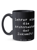 Mr. & Mrs. Panda Keramiktasse Spruch Lehrer Zukunftsarchitekten ... in Schwarz