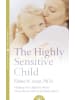 HarperCollins Buch - The Highly Sensitive Child