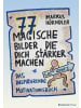 BusinessVillage Buch - 77 magische Bilder, die dich stärker machen