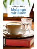 Gmeiner-Verlag Buch - Melange mit Buch