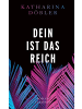 Claassen Verlag Dein ist das Reich