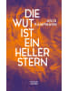 Hanser Buch - Die Wut ist ein heller Stern