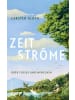 HarperCollins Buch - Zeitströme. Über Flüsse und Menschen