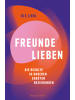 HarperCollins Buch - Freunde lieben. Die Revolte in unseren engsten Beziehungen