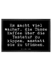 Mr. & Mrs. Panda Fußmatte Es macht viel wacher,... mit Spruch in Schwarz