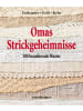 Rosenheimer Verlagshaus Omas Strickgeheimnisse