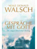 Goldmann Buch - Gespräche mit Gott - Band 1