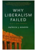 Yale University Press Buch - Why Liberalism failed