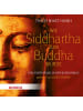 Herder Freiburg Sachbuch - Wie Siddhartha zum Buddha wurde (Audio-CD)