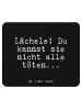 Mr. & Mrs. Panda Maus-Pad Lächele! Du kannst sie... mit Spruch in Schwarz