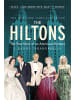 Sonstige Verlage Roman - The Hiltons: The True Story of an American Dynasty