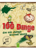 Schwager & Steinlein Buch - 100 Dinge, die ein Junge wissen muss