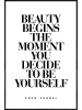 Juniqe Poster in Kunststoffrahmen "Beauty Begins" in Schwarz & Weiß