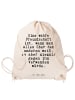 Mr. & Mrs. Panda Gymnastiktasche Eine wahre Freundschaft ist,...... in Creme