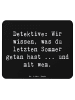 Mr. & Mrs. Panda Mouse Pad Spruch Detektiv Geheimnisse mit Spruch in Schwarz