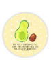 Mr. & Mrs. Panda Rund Magnet Avocado Kern rollt mit Spruch in Gelb Pastell