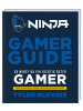 DK Kinderbuch - Ninja: Gamer Guide. So wirst du ein richtig guter Gamer