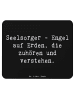 Mr. & Mrs. Panda Mousepad Spruch Seelsorger Engel mit Spruch in Schwarz